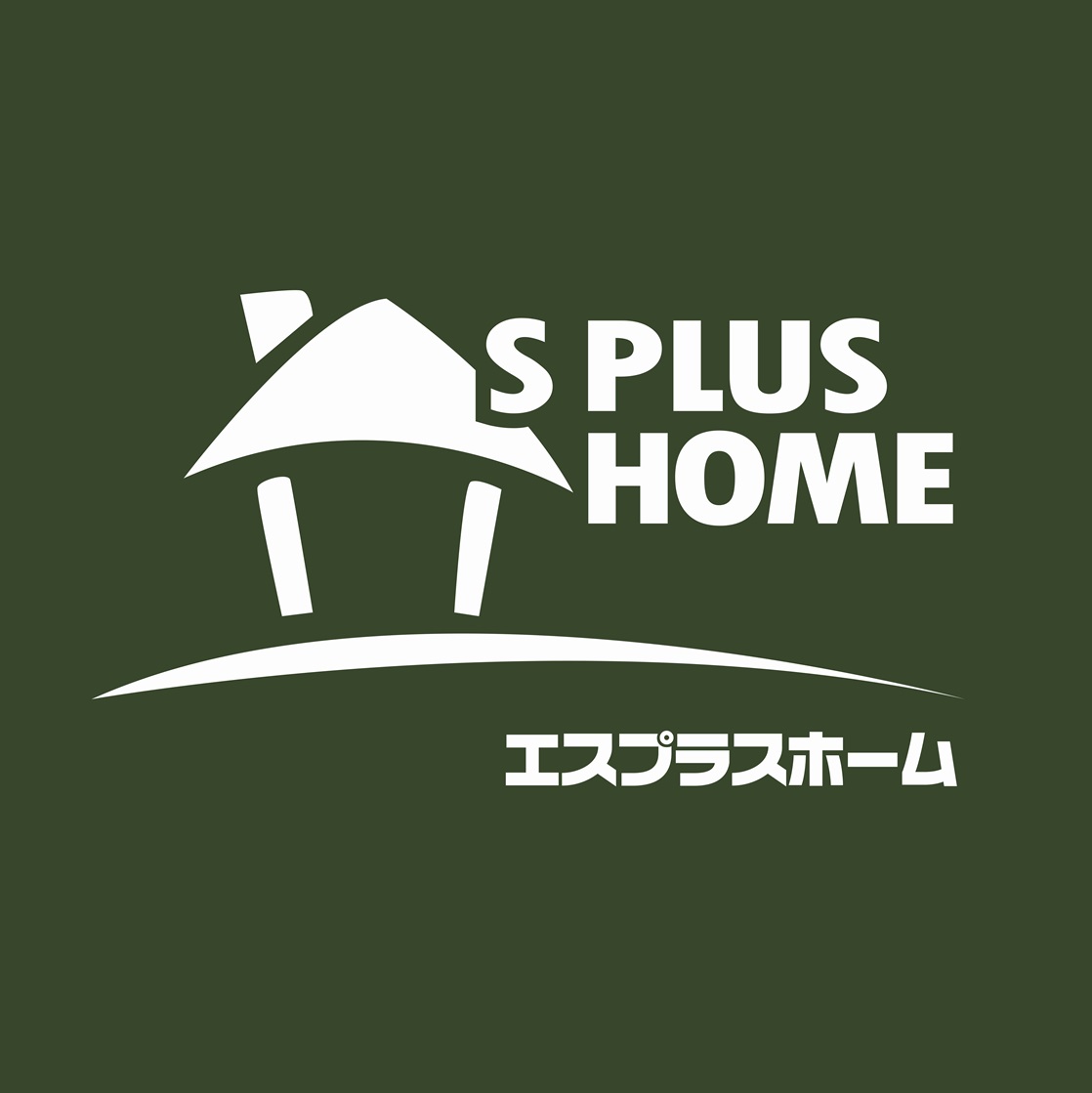 エスプラスホーム / S PLUSHOME